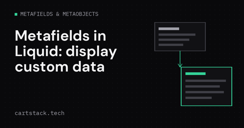 Cover graphic for metafields in Liquid on Shopify themes