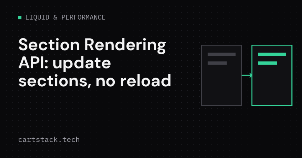 Cover graphic for the Shopify Section Rendering API