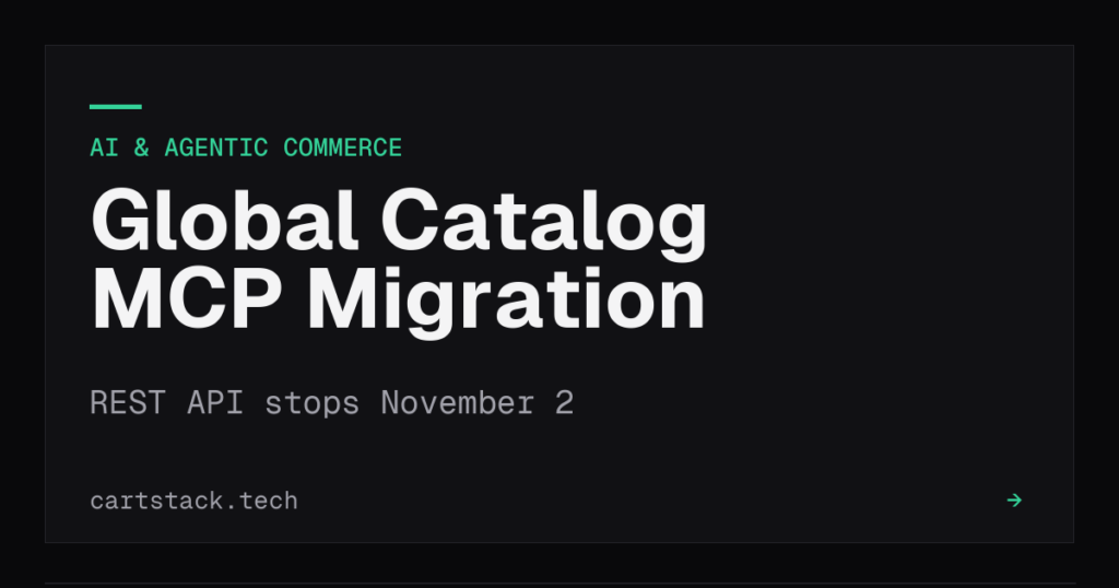 Cover graphic for the Shopify Global Catalog REST API shutdown and MCP migration