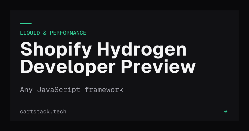 Cover graphic for the Shopify Hydrogen developer preview