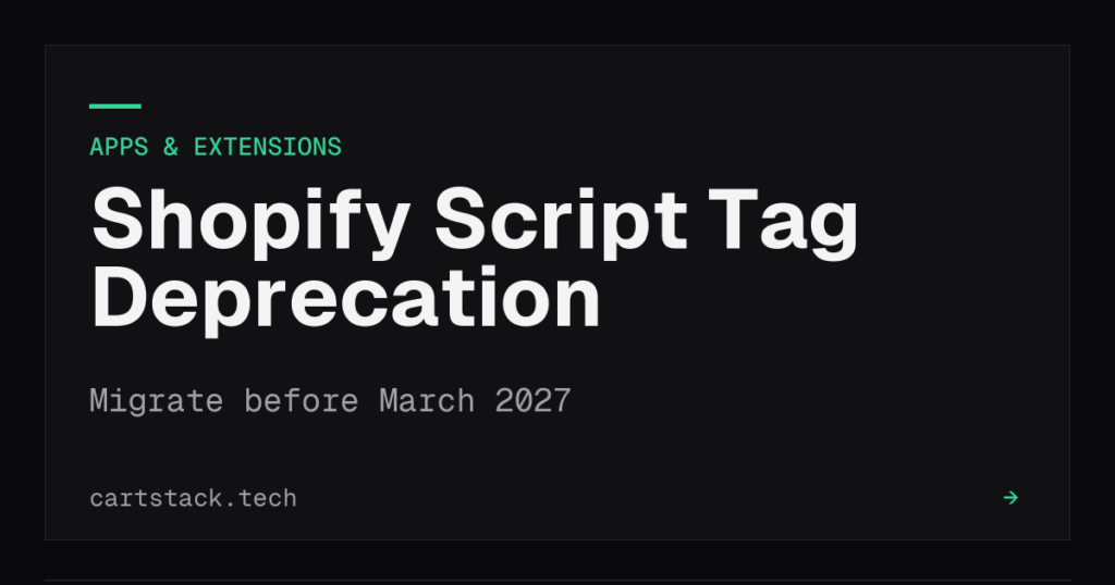 Cover graphic for Shopify script tag deprecation