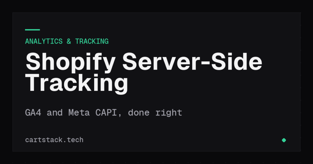 Cover graphic for Shopify server-side tracking